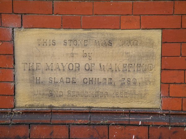 Foundation stone laid by the Mayor of Wakefield, 1905